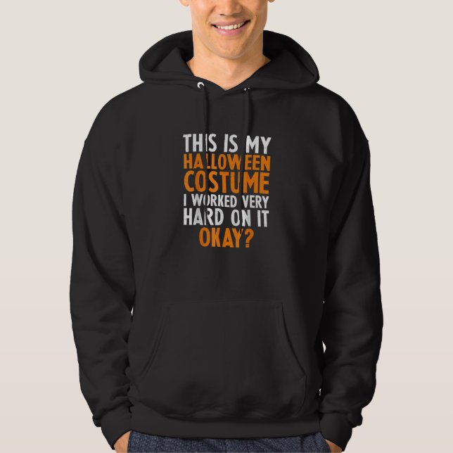 This is my lazy halloween costume I worked very ha Hoodie (Vorderseite)