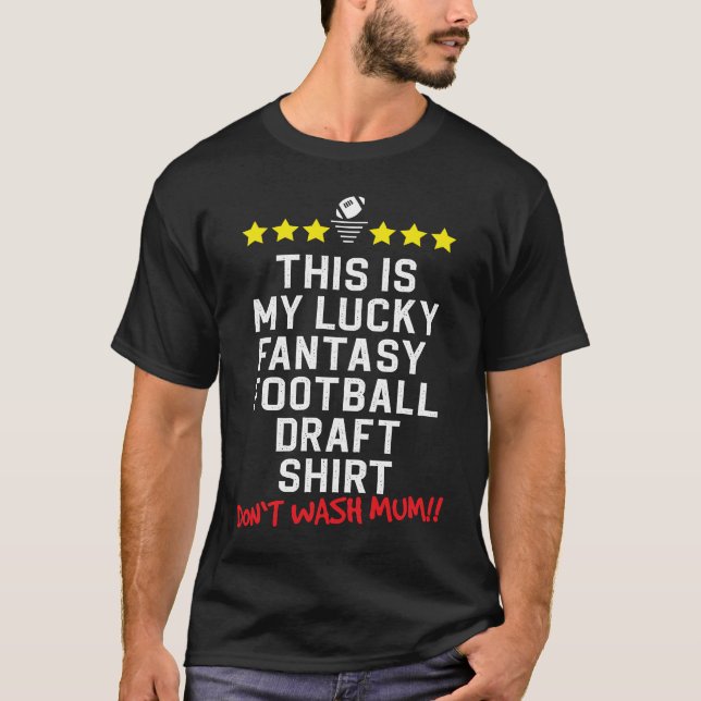 This Is My Lucky Fantasy Football Draft T-Shirt (Vorderseite)