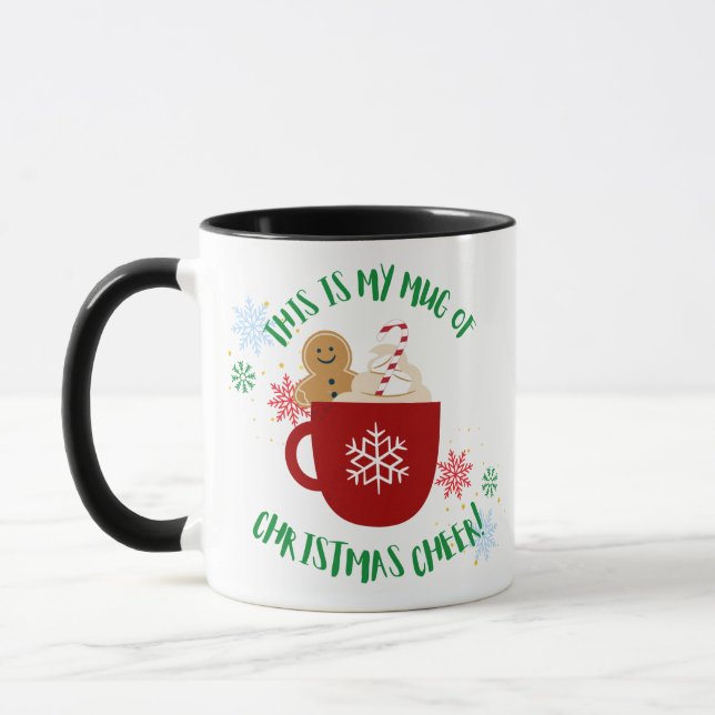 This is my mug of Christmas Cheer (Gauche)