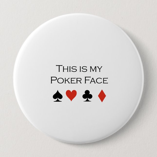 This is my poker face T-shirt Button (Vorderseite)