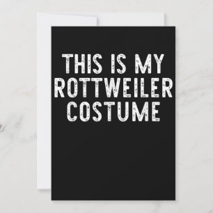 This Is My Rottweiler Dog Costume Halloween Lazy Ankündigung