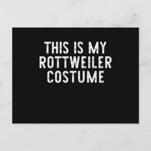 This Is My Rottweiler Dog Costume Halloween Lazy Ankündigungspostkarte