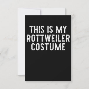 This Is My Rottweiler Dog Costume Halloween Lazy RSVP Karte