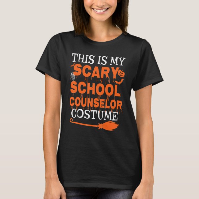 This Is My Scary School Counselor Costume Spooky H T-Shirt (Vorderseite)