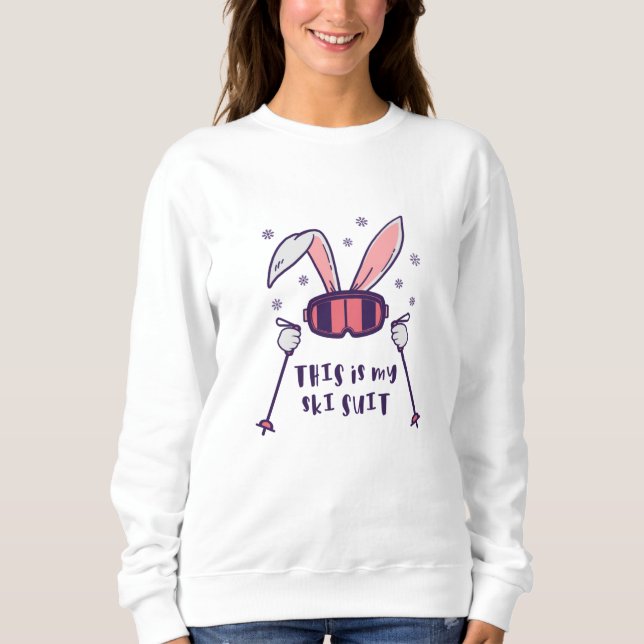 This is my Ski Suit Skiing Rabbit with ski poles Sweatshirt (Vorderseite)
