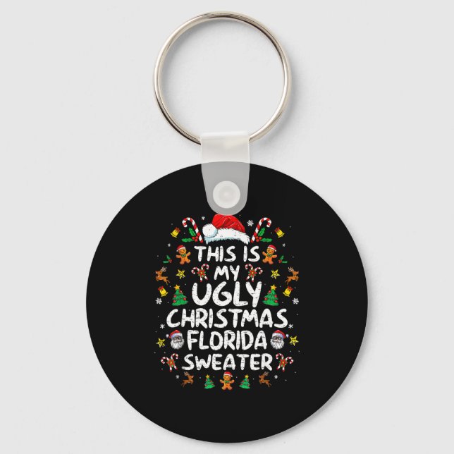This Is My Ugly Christmas Florida Shirt Christmas  Schlüsselanhänger (Vorderseite)