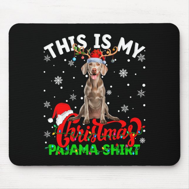 This Is My Weimaraner Dog Ugly Christmas Pajama Sw Mousepad (Vorne)