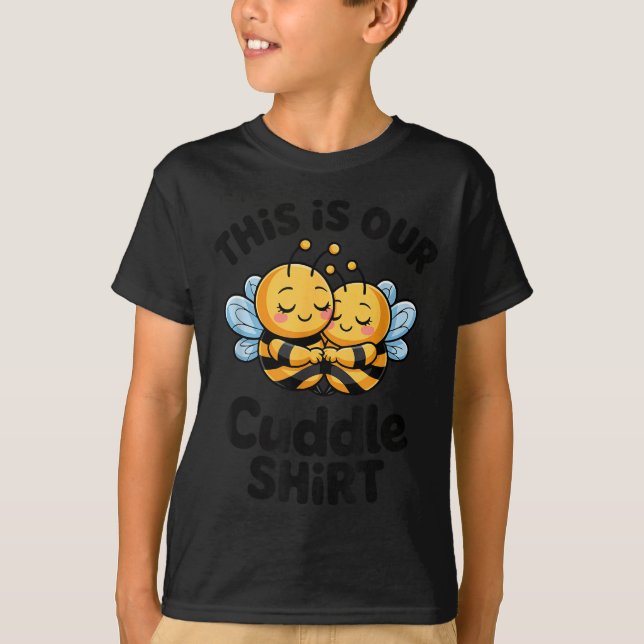 This Is Our Cuddle Shirt Cute Bees Couple  (Vorderseite)