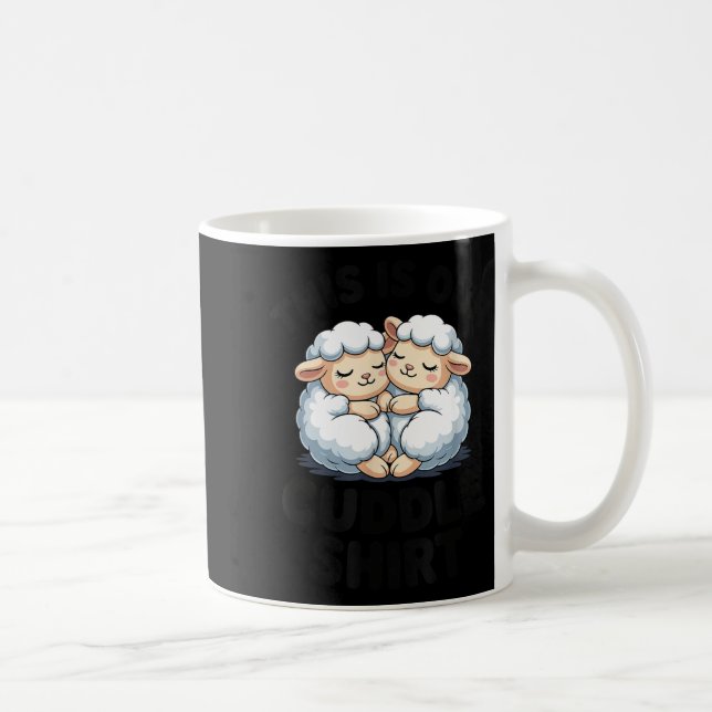 This Is Our Cuddle Shirt Cute Sheep Couple  Kaffeetasse (Rechts)