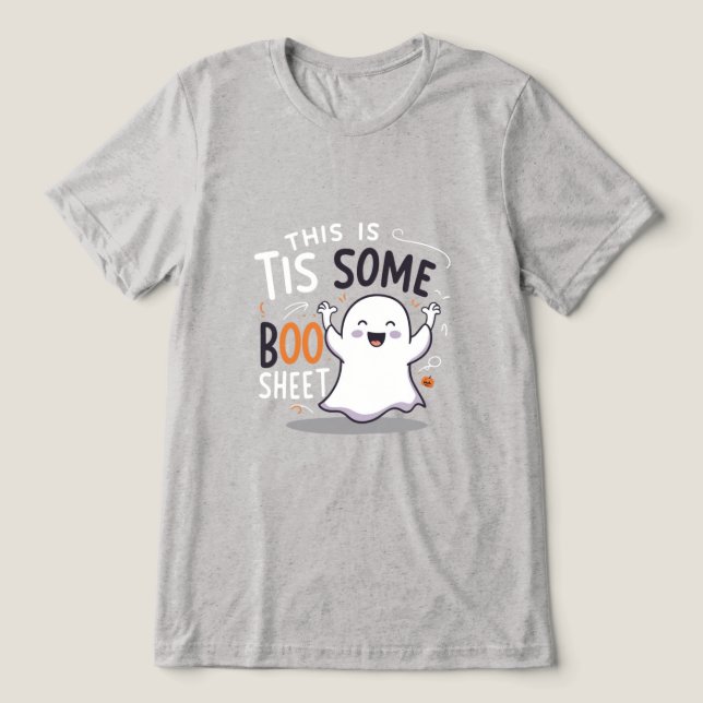 This-Is-Some-Boo-Sheet Tri-Blend Shirt (Design Vorderseite)