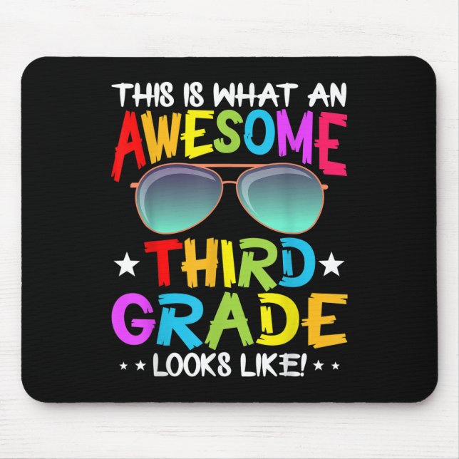 This Is What An Awesome Cute Third Grade Looks Lik Mousepad (Vorne)