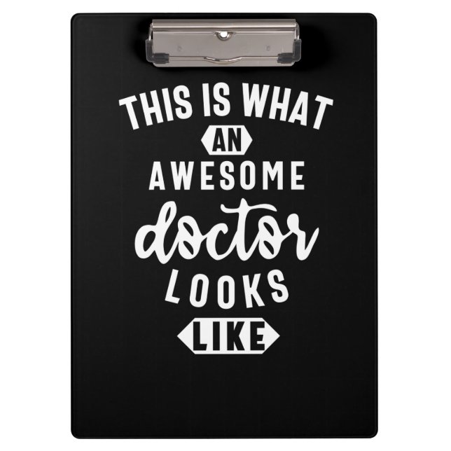 This Is What An Awesome Doctor Looks Like Klemmbrett (Vorderseite)