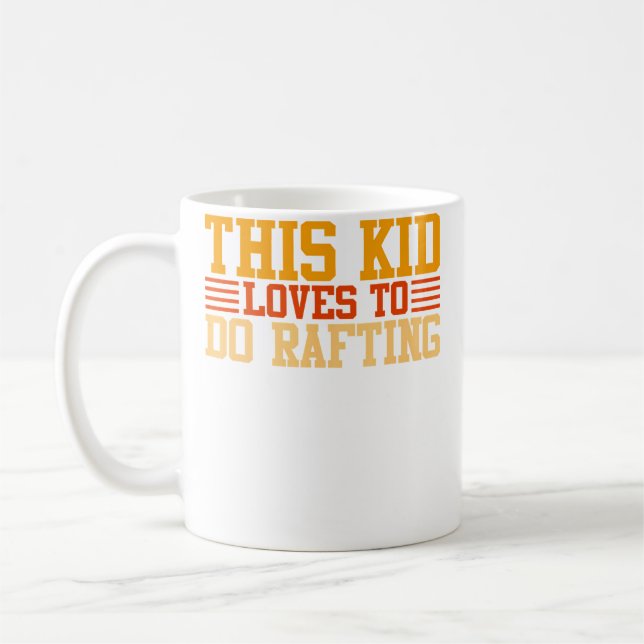 This Kid Loves To Do Rafting Kaffeetasse (Links)