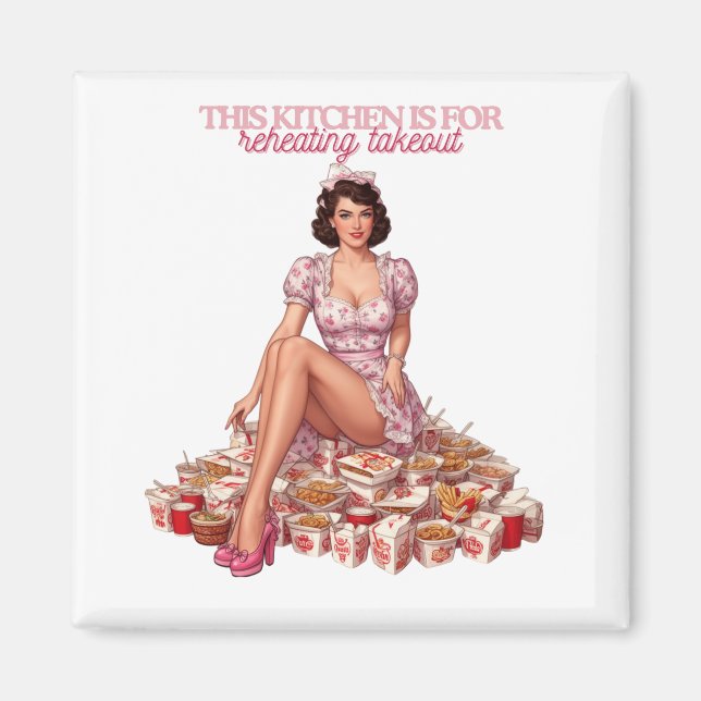 This Kitchen Is for Reheating Takeout Illustration Magnet (Vorne)