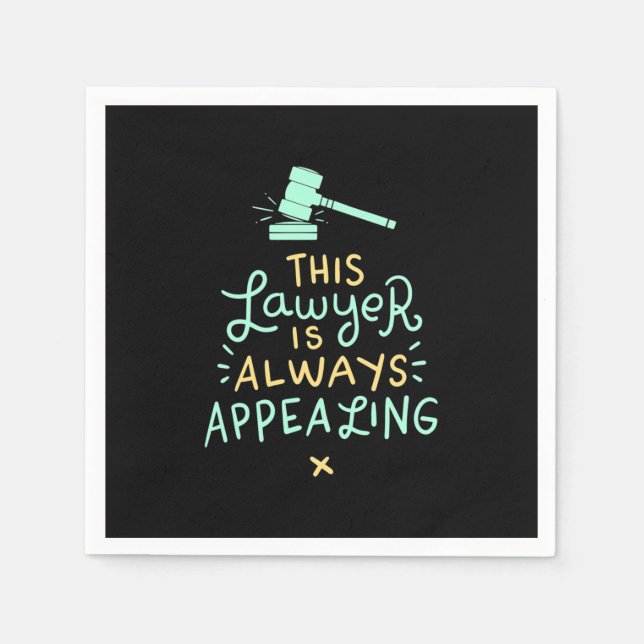 This Lawyer Is Always Appealing Serviette (Vorderseite)