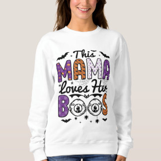 This Mama Loves Her Boos Halloween Sweater Sweatshirt