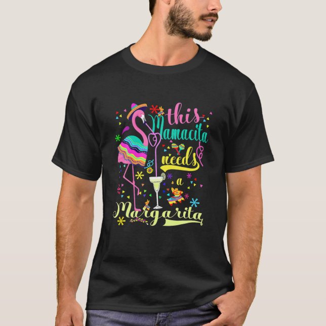 This Mamacita Needs A Margarita Cinco De Mayo Pink T-Shirt (Vorderseite)