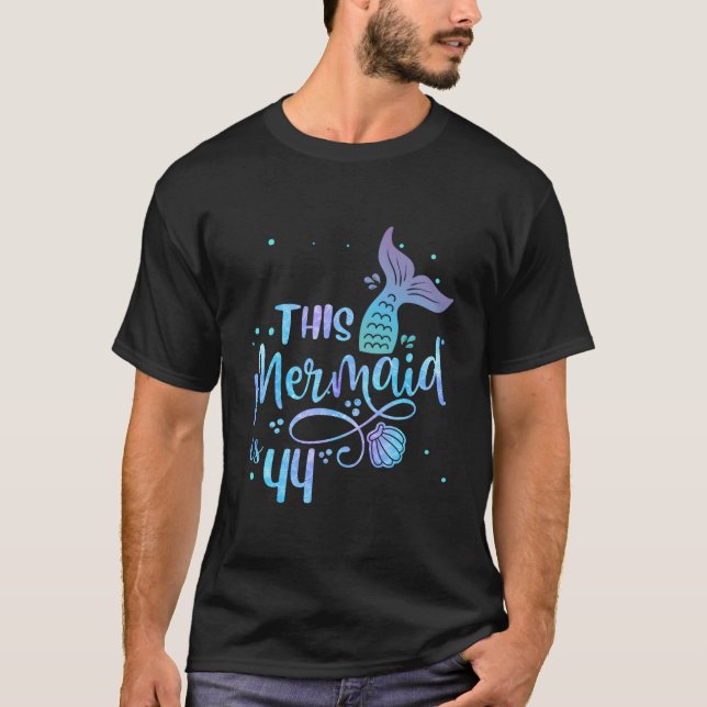 This Mermaid Is 44 44Th Mother Mermaids T-Shirt (Vorderseite)