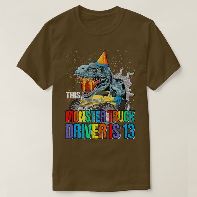 This Monster Truck Driver Is 13 Birthday top For B (Design vorne)