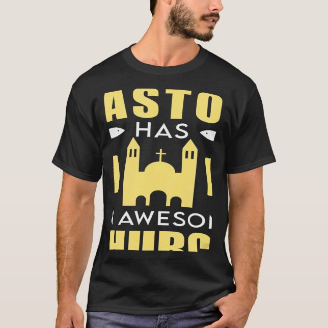 This Pastor Has An Awesome Church Clergy Appreciat T-Shirt (Vorderseite)