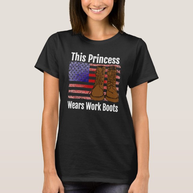 This Princess Wears Work Boots T-Shirt (Vorderseite)