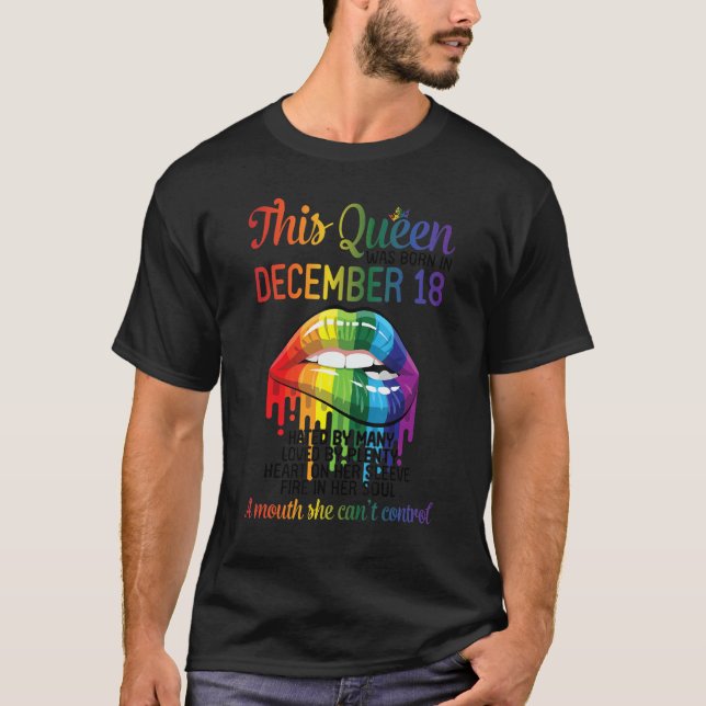 This Queen Born Dec 18 Hate Love Heart Mouth Can't T-Shirt (Vorderseite)