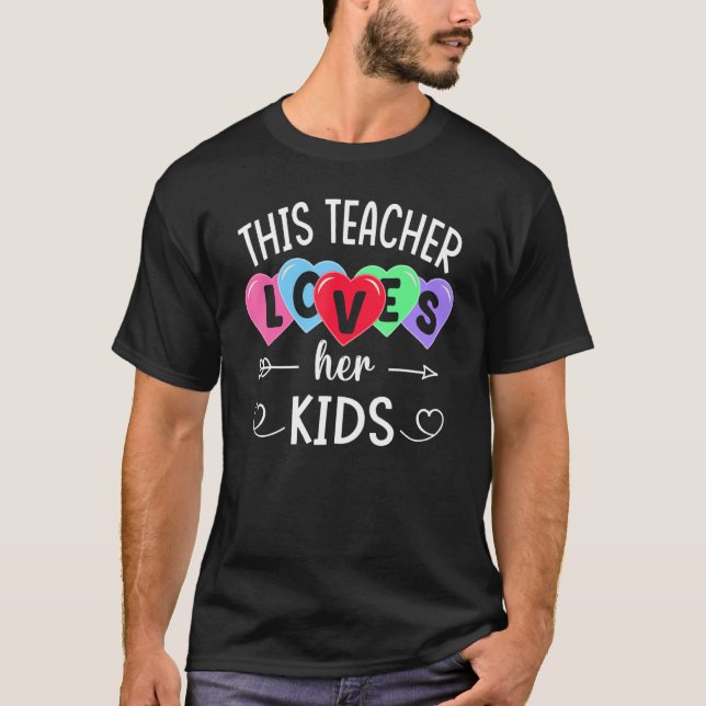 This Teacher Loves Her Kids Shirts Teachers Valent (Vorderseite)
