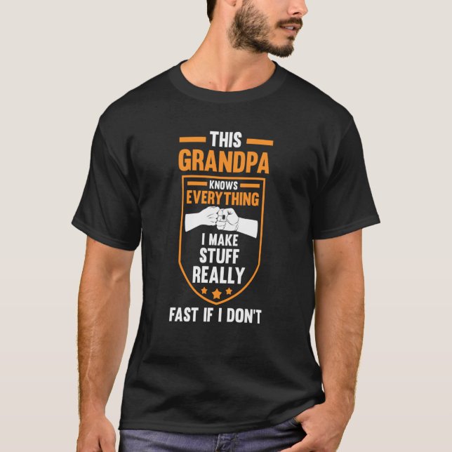 this this grandpa knows everything grandfather T-Shirt (Vorderseite)