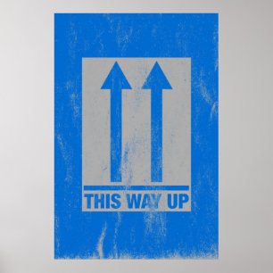 This way up sign poster