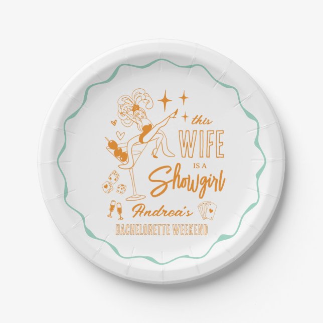 This Wife is a Show Girl Bachelorette Weekend Pappteller (Vorderseite)