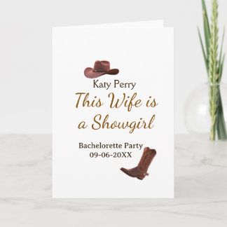 This Wife is a showgirl bachelorette party name da Karte