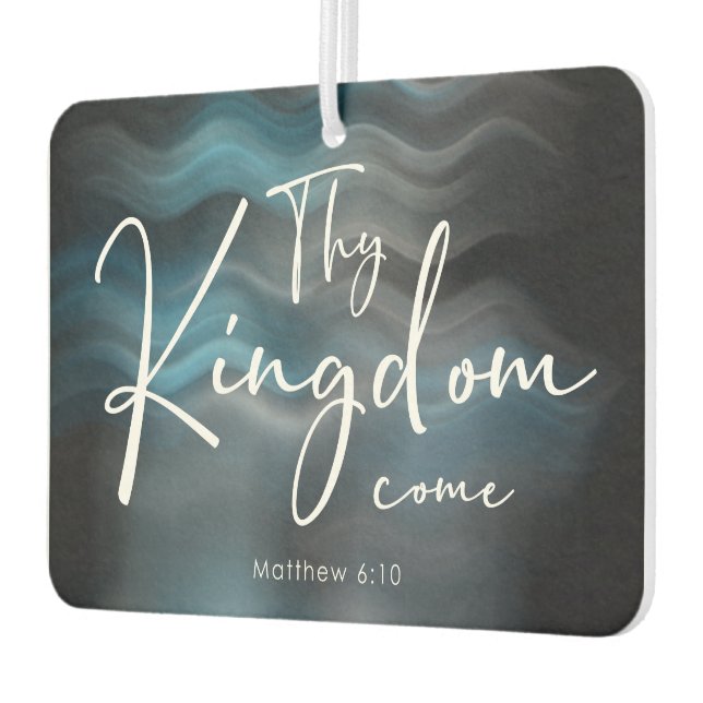 ThKingdom Come Modern Script Bible Verse Autolufterfrischer (Links)