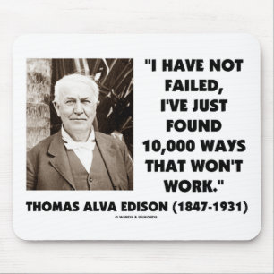 Thomas Alva Edison, der nicht 10.000 Möglichkeite Mousepad