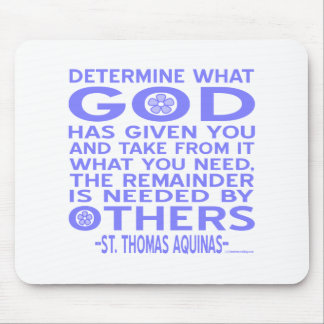 Thomas Aquinas God Give Light Blue Mousepad