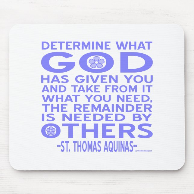 Thomas Aquinas God Give Light Blue Mousepad (Vorne)