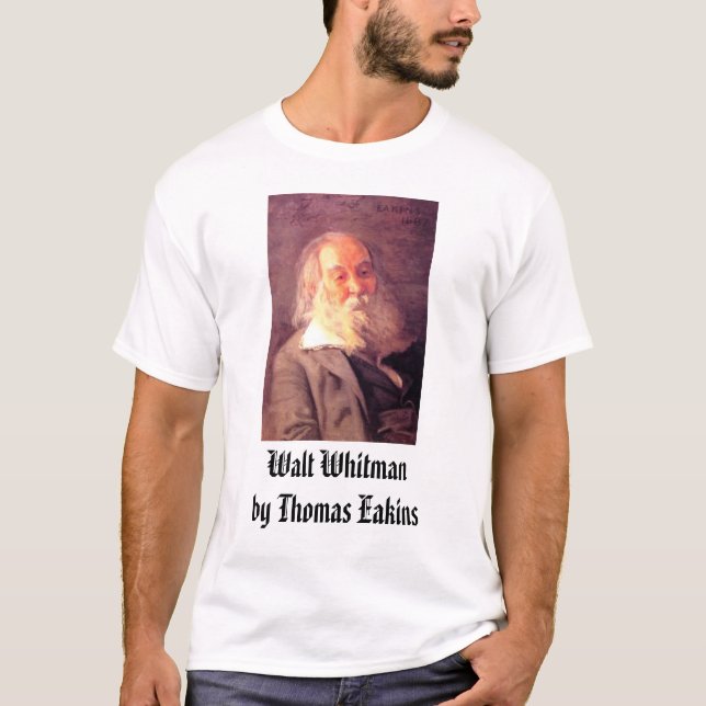 Thomas Eakins, Walt Whitman, 1887, Walt Whitman… T-Shirt (Vorderseite)