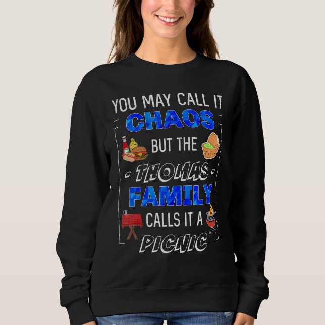 Thomas Family Picnic Cookout Party Ansammlung Matc Sweatshirt (Vorderseite)