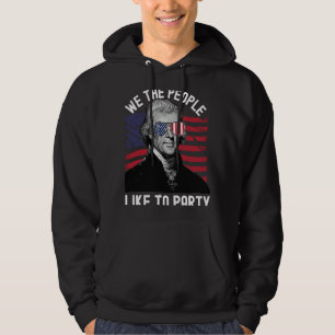 Thomas Jefferson 4. Juli We The People Like Pa Hoodie