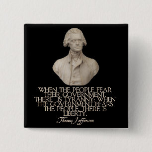 Thomas Jefferson auf Freiheit und Tyrannei Button
