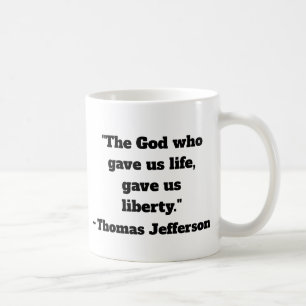 Thomas Jefferson Liberty Quote Coffee Tasse