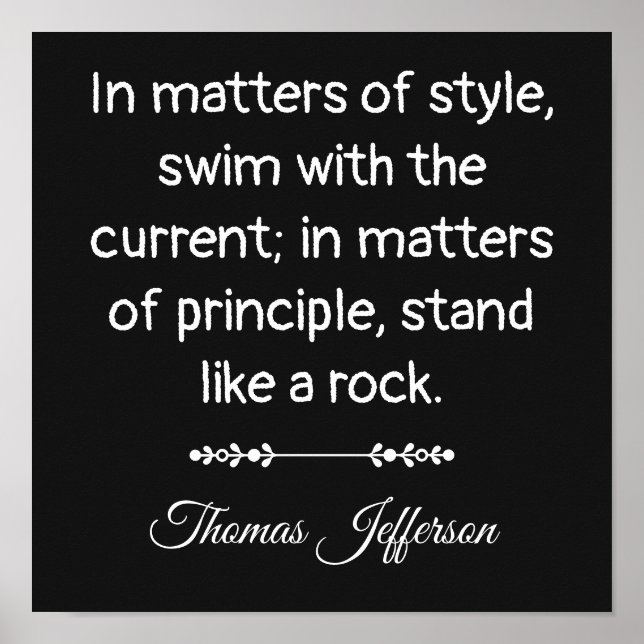 Thomas Jefferson Quote -- Stand like a rock Poster (Vorne)