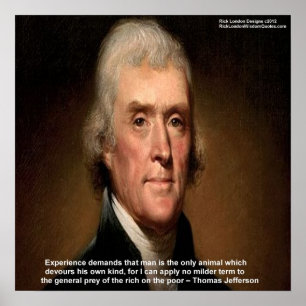 Thomas Jefferson Trickle-Down funktioniert nicht P Poster