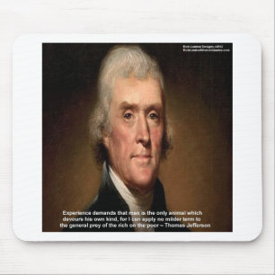 Thomas Jefferson Trickle Down Gifts & Cards Mousepad
