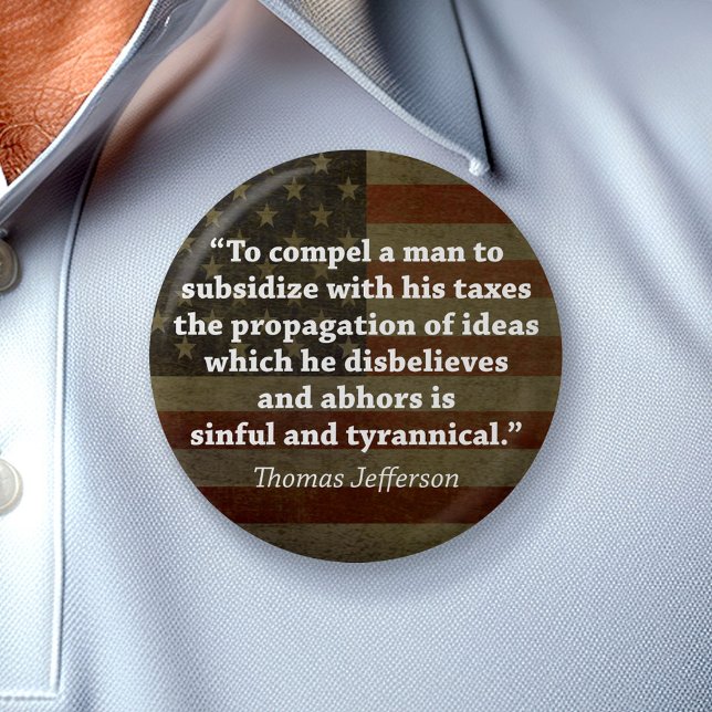 Thomas Jefferson Zitat Button (Von Creator hochgeladen)