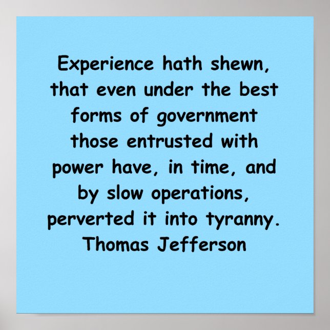 Thomas jefferson Zitat Poster (Vorne)
