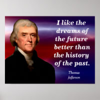 Thomas Jefferson - Zitat-Poster