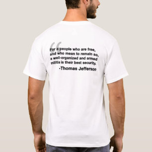 Thomas Jefferson Zitat T-Shirt