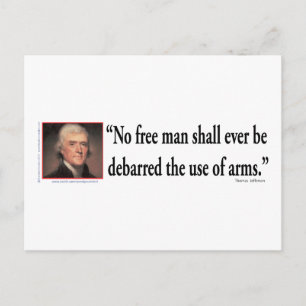Thomas Jefferson zu den Rechten des Gun Postkarte