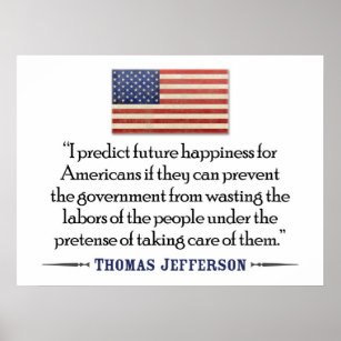 Thomas Jefferson: Zukünftiges Glück Poster