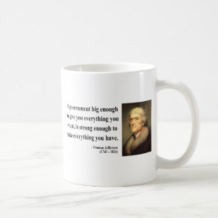 Thomas- Jeffersonzitat 1c Kaffeetasse